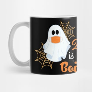 2020 Is Boo Sheet Mug